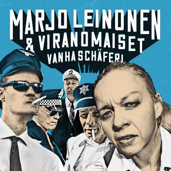 Marjo Leinonen & Viranomaiset - Vanha Schäferi LP
