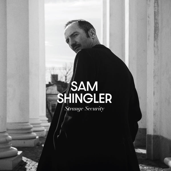Sam Shingler - Strange Security LP