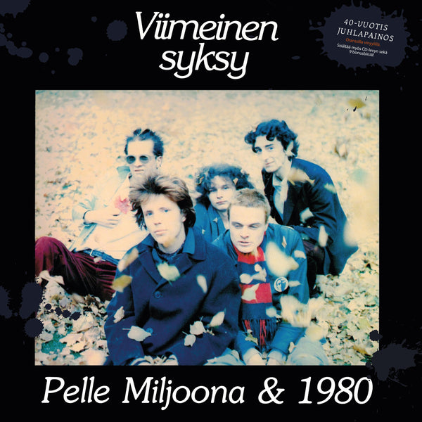 Pelle Miljoona & 1980 - Viimeinen syksy LP+CD