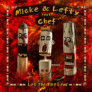 Micke & Lefty feat. Chef - Let The Fire Lead LP