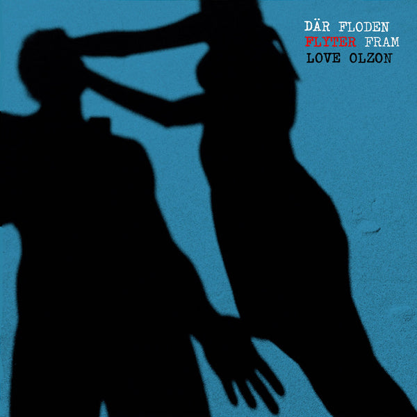 Love Olzon - Där floden flyter fram LP