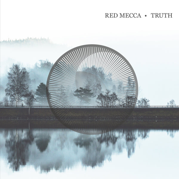 Red Mecca - Truth LP