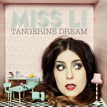 Miss Li - Tangerine Dream LP