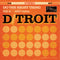 D/troit - Do The Right Thing LP