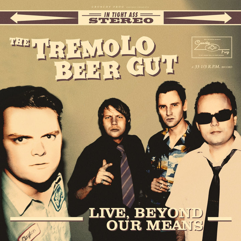 Tremolo Beer Gut - Live, Beyond Our Means LP