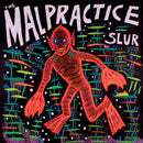 Malpractice The - Slur LP