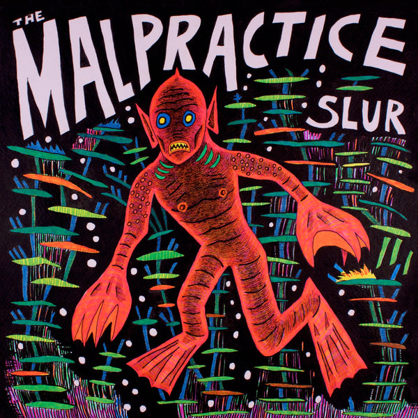 Malpractice The - Slur LP