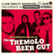 Tremolo Beer Gut - The Inebriated Sounds of The Tremolo Beer Gut LP