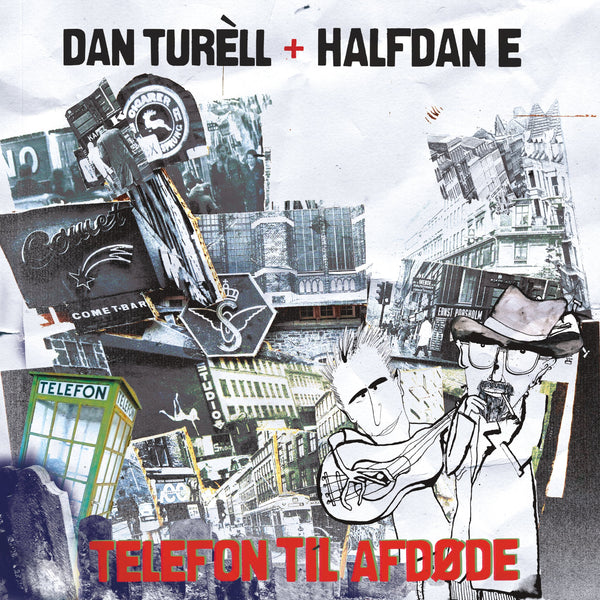 Dan Turèll & Halfdan E - Telefon til afdøde LP