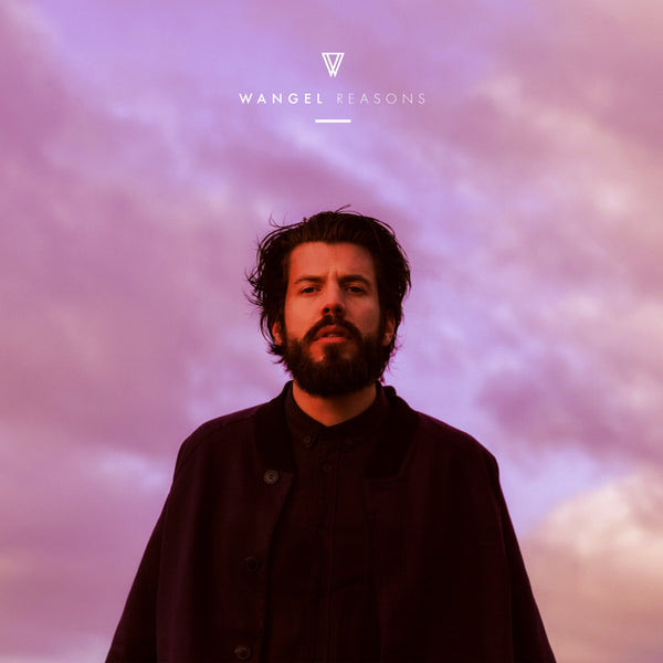 Wangel - Reasons LP