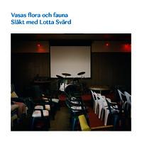 Vasas flora och fauna - Släkt med Lotta Svärd LP