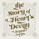 Kristofer Åström - The Story of a Heart Decay LP