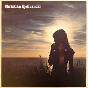 Christian Kjellvander - Faya LP