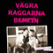 Various Artists - Vägra Raggarna Benzin Vol. 3 & 4 2xLP