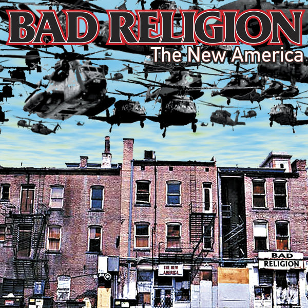 Bad Religion - The New America LP