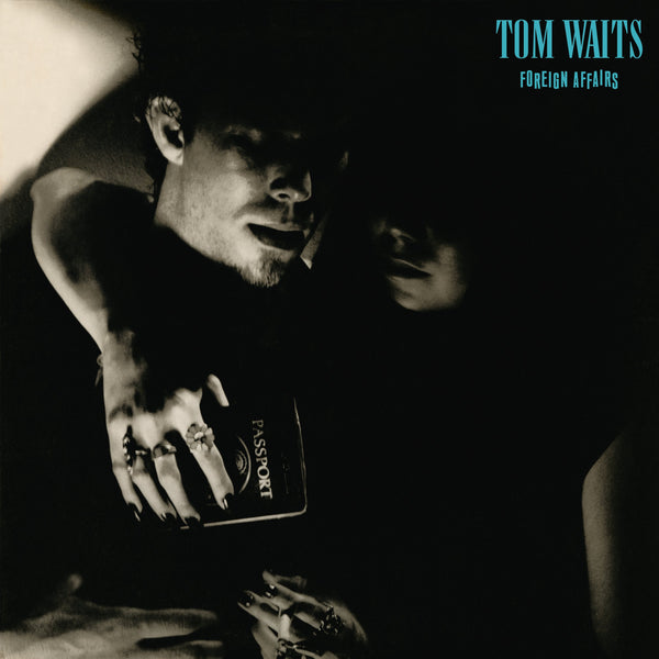 Tom Waits - Foreign Affairs LP