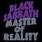 Master Of Reality on Black Sabbath bändin vinyyli LP-levy.