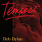 Tempest on Bob Dylan artistin vinyyli LP. 