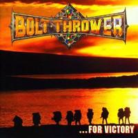 For Victory on Bolt Thrower bändin vinyyli LP.