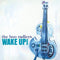 Wake Up! on Boo Radleys artistin albumi.