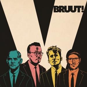 V on Bruut! bändin vinyyli LP. 