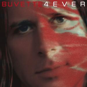 4ever on Buvette bändin vinyyli LP-levy.