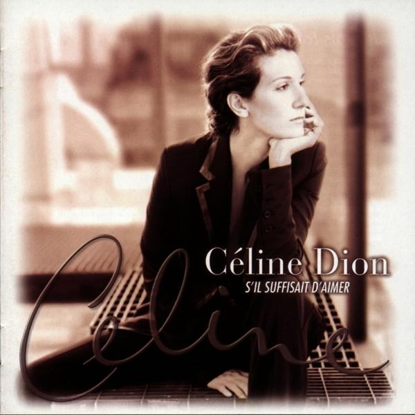 S'il Suffisait D'aimer on Celine Dion ‎artistin vinyyli LP.