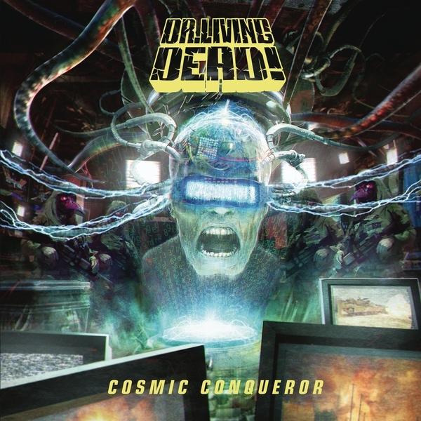 Cosmic Conqueror on Dr. Living Dead! bändin vinyyli LP.