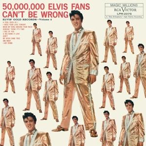 50,000,000 Elvis Fans Can't Be Wrong Vol. on Elvis Presley artistin vinyyli LP-levy.