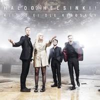 Kiitos Ei Ole Kirosana on Haloo Helsinki! bändin vinyyli LP-levy.