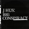 J Hus julkaisee LP-levyn Big Conspiracy 20.4.2020.