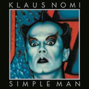 Simple Man on Klaus Nomi artistin albumi LP.