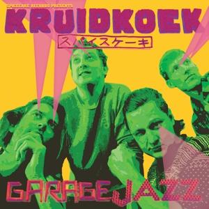 Garagejazz on Kruidkoek bändin vinyyli LP.