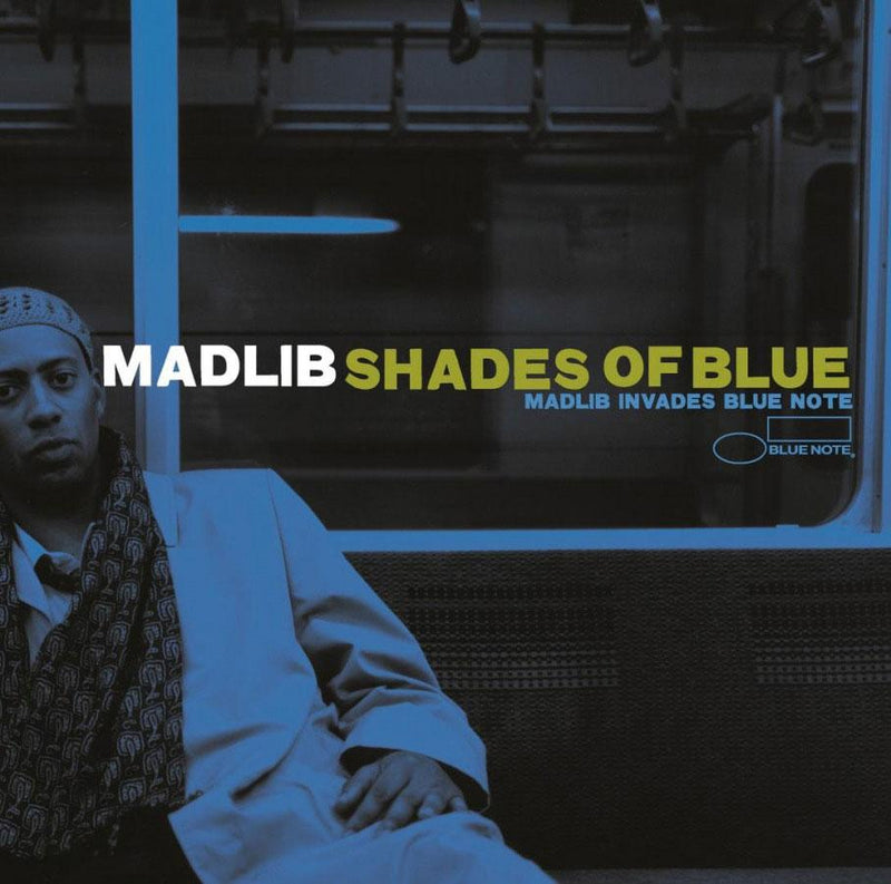 Shades Of Blue on  Madlib bändin vinyylialbumi.