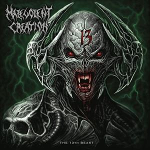 The 13th Beast on Malevolent Creation bändin vinyyli LP-levy.