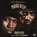 Infamy on Mobb Deep bändin vinyyli LP.