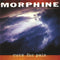 Cure For Pain on Morphine yhtyeen LP.levy.