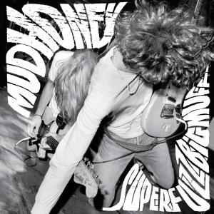 Superfuzz Big Muff on Mudhoney bändin vinyyli LP-levy.