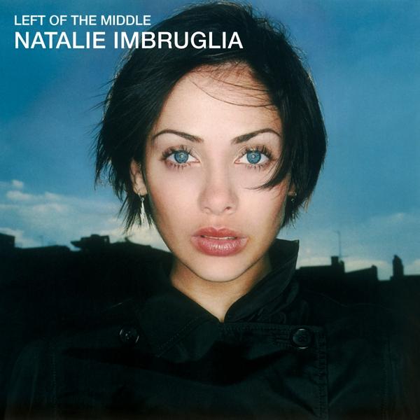 Left Of The Middle on Natalie Imbruglia artistin LP-levy.