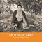 Motherland on Natalie Merchant artistin vinyylilevy.