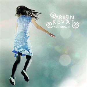 Astronautti on Pariisin Kevät bändin vinyyli LP-levy.