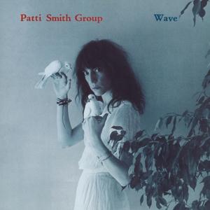 Wave on Patti Smith Group bändin vinyyli LP-levy.