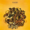 Ball Of Eyes on Placebo (Belgium) bändin vinyyli LP.