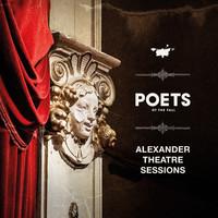 Alexander Theatre Sessions on Poets Of The Fall bändin vinyyli LP-levy.