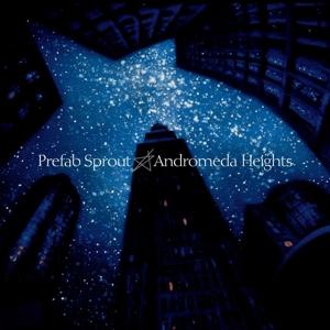 Andromeda Heights on Prefab Sprout bändin vinyyli LP-levy.