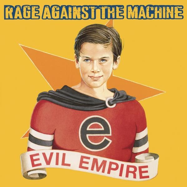 Evil Empire on Rage Against The Machine bändin vinyyli LP.