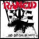 ...And Out Come The Wolves on Rancid bändin vinyyli LP-levy.