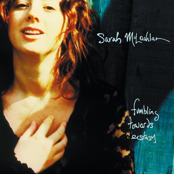 Fumbling Towards Ecstasy on Sarah McLachlan artistin LP-levy.