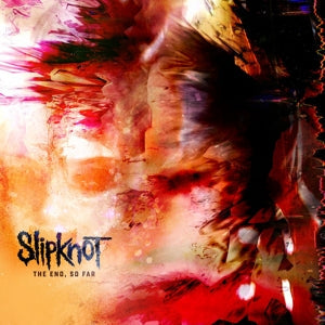 The End, So Far on Slipknot bändin vinyyli LP-levy.