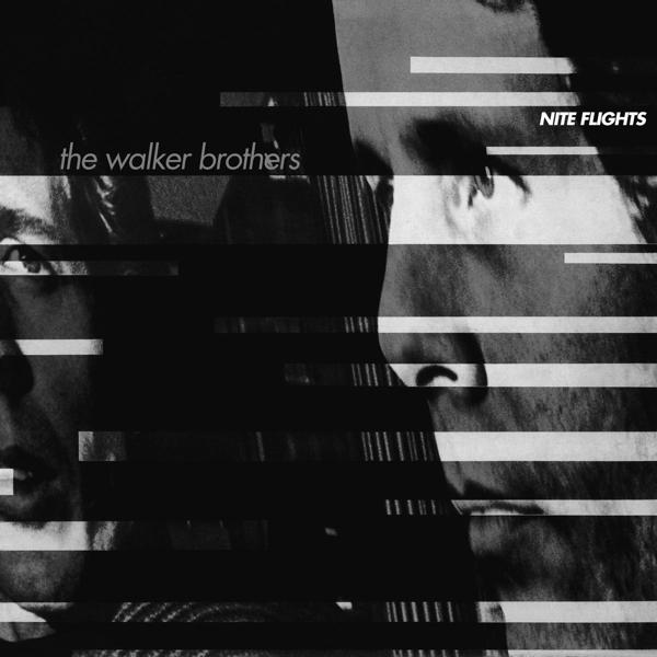  Nite Flights on The Walker Brothers yhtyeen LP-levy.